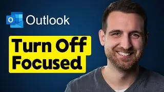 How to Turn Off Focused Inbox in Outlook