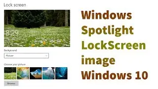 How to find Windows Spotlight Lock Screen image in Windows 10