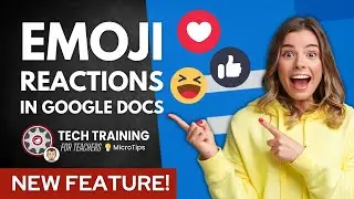 Add Emoji Reactions in Google Docs - MicroTips 💡