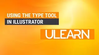 Using the Type Tool in Illustrator