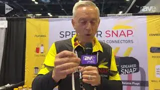 InfoComm 2023: Speaker Snap Demos How Its Fast & Secure Banana Plugs Work