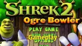 Shrek 2: Ogre Bowler Gameplay