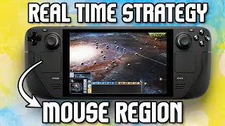 Mouse Regions are KEY to with playing RTS games on Deck