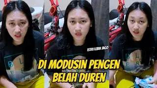 MODUSIN ISTRI KEPENGEN BELAH DUREEEEN