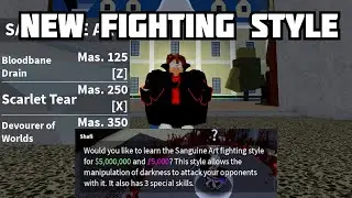 Obtaining The New Sanguine Arts Fighting Style in Blox Fruits