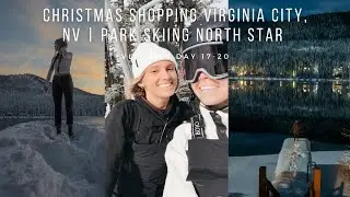 Christmas Shopping Virginia City, NV | Park Skiing Northstar | VLOGMAS DAY 17-20