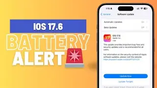 IOS 17.6 Battery Alert  Battery backup after update