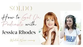 HOW TO GET ON PODCASTS - WITH JESSICA RHODES