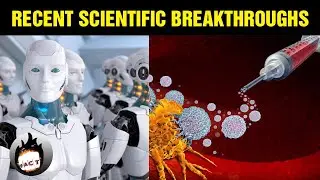 Recent Scientific Breakthroughs