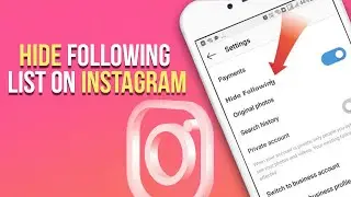 How To Hide Following List On Instagram | 2024 Tutorial