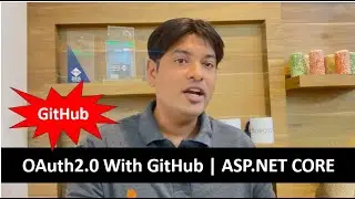 ASP.NET CORE GitHub OAuth2.0  |  WebAPI Authentication and Authorization