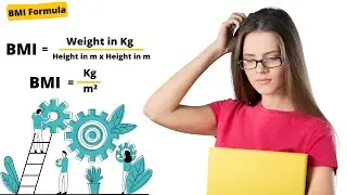 How To Calculate BMI - Calculate BMI From Height And Weight