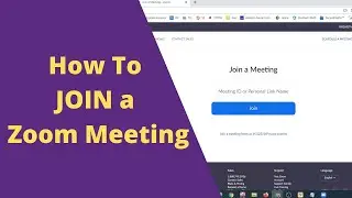 How to Join a Zoom Meeting