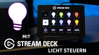 Wie man Smarthome-Licht mit dem StreamDeck steuert.