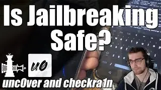 Is iOS Jailbreaking Safe (unc0ver/checkra1n)