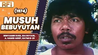 MUSUH BEBUYUTAN (1974) FULL MOVIE HD - BENYAMIN SUEB, IDA ROYANI, A. HAMID ARIEF, RATMI B-29