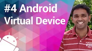 Android Tutorial 04 - Getting a Brand New Device Virtually