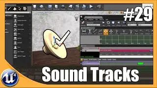 Unreal Engine 4 Beginner Tutorial Series - #29 Matinee Sound Tracks