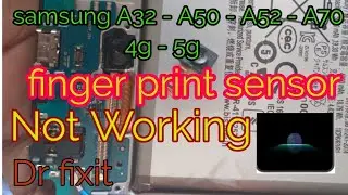 How to fix samsung A32 finger print sensor not working