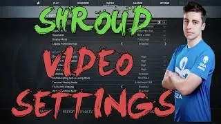 CSGO: Cloud9 shroud video settings 2016