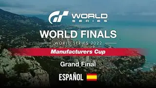 [Español] GT World Series 2022 | Final mundial | Manufacturers Cup | Gran final