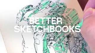 better looking sketchbooks