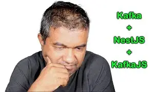 Kafka + NestJS + KafkaJS Do it right