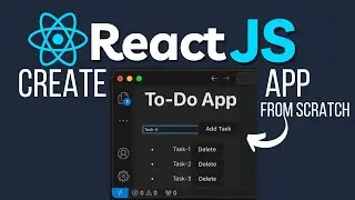 🎉 ReactJS from Scratch! Learn to Build a ToDo App in ReactJS from Start to Finish 🚀