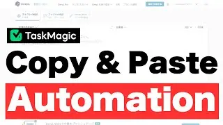 How to Automate Copy & Paste with Google Sheets & TaskMagic!