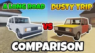 Roblox A Long Road (Alpha) vs A Dusty Trip Comparison