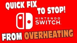 HOW I stopped My Nintendo Switch from OVER HEATING