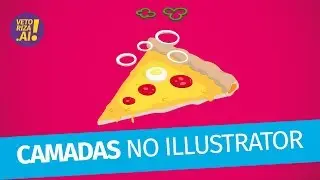 Como usar as CAMADAS no Illustrator