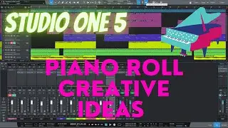 Studio one Piano roll Creative Ideas