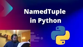 Python NamedTuple : Understand NamedTuple in detail