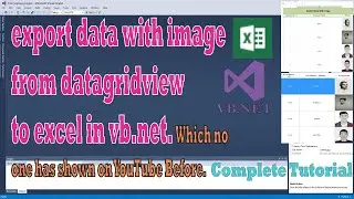 Export data with Image from Datagridview to Excel in VB.NET | Complete  Tutorial Video