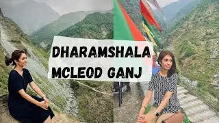 Dharamshala, McleodGanj & Dharamkot - Best Places to Visit | Trip Itinerary | Where to Stay & Eat