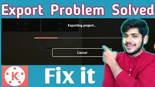 Kinemaster Exporting Problem   after New Update  Error occurred while Exporting Problem