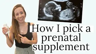 Nutrition PhD •  How I pick a prenatal supplement + why this one is my favorite