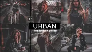 [NO-PASSWORD] Urban Preset | Urban photography | Lightroom Presets Free DNG | Lightroom Mobile Urban