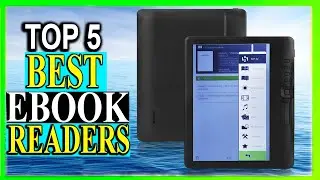 Top 5 Best Ebook Readers Review in 2024