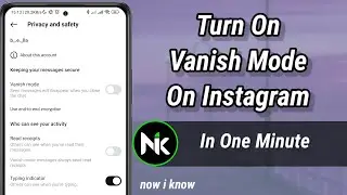 2Ways To Turn On Vanish Mode On Instagram 2024