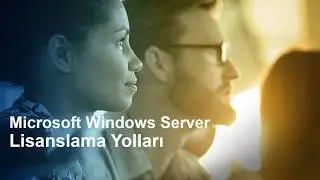 Windows Server Lisanslama Yolları