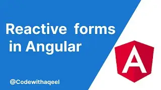 angular tutorial | reactive forms in angular | formControlName | formGroup