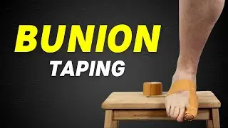 Bunion Taping | Self Taping for Bunion Pain Relief