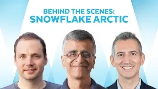 Behind The Scenes Of Snowflake Open Source LLM Arctic