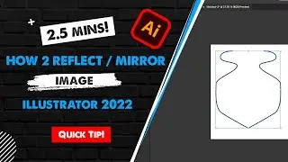 How to Create A Reflection / Mirror Image - Reflect Tool - Adobe Illustrator 2022