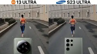 Xiaomi 13 Ultra VS Galaxy S23 Ultra Camera Stabilization Test