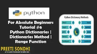 6) Python Dictionaries | Dictionaries Method | Range Function