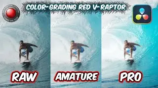 Color Grade Like a Pro in Davinci Resolve 18 | RED V-RAPTOR | Beginner's Tutorial 2024