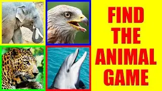 Find the WILD Animal Sound | Listening Game for Kids, Preschoolers and Kindergarten